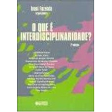 O que é interdisciplinaridade?