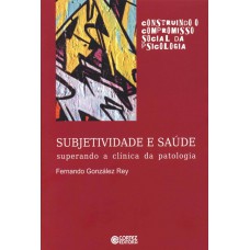Subjetividade e saúde