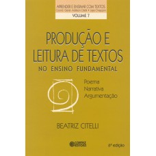 Produção e leitura de textos no ensino fundamental