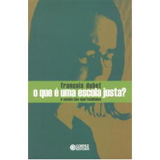 O que é uma escola justa?