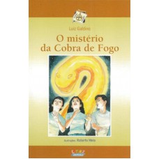 O mistério da cobra de fogo