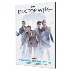 Doctor who: dimensao perdida livro um