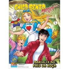 Chico bento moço vol. 64 - marialix no país da roça Chico bento moço vol. 64 - marialix no país da roça