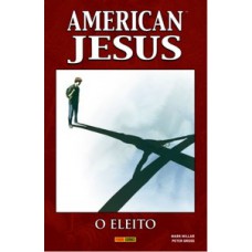 American jesus: o eleito