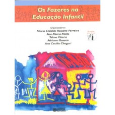 Os fazeres na educação infantil