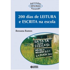 200 dias de leitura e escrita na escola