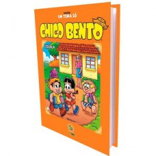 Coleção um tema só - chico bento: escola Coleção um tema só - chico bento: escola