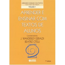 Aprender e ensinar com textos de alunos