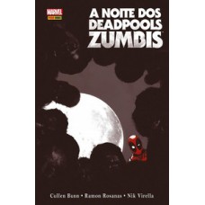 A noite dos deadpool zumbis A noite dos deadpool zumbis
