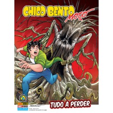 Chico bento moço - volume 58 - tudo a perder