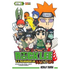 Rock lee e a primavera da juventude - volume 3