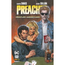 Preacher vol. 3 – orgulho americano Preacher vol. 3 – orgulho americano