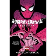 Homem-aranha superior: mente conturbada