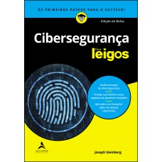 Cibersegurança Para Leigos