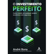 O investimento perfeito