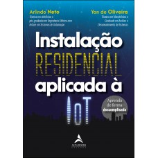 Instalação residencial aplicada à IoT