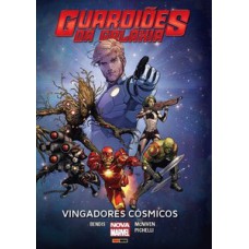 Guardiões da galáxia: vingadores cósmicos Guardiões da galáxia: vingadores cósmicos