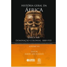 História geral da África - Volume 7 História geral da África - Volume 7
