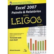 Excel 2007 painéis e relatórios para leigos