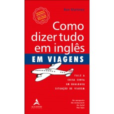 Como dizer tudo em inglês em viagens