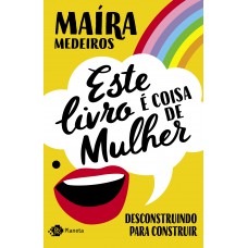 Este livro é coisa de mulher