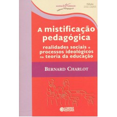 A mistificação pedagógica