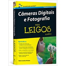 Câmeras digitais e fotografia para leigos