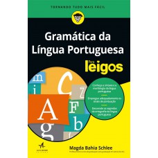 Gramática da língua portuguesa Para Leigos