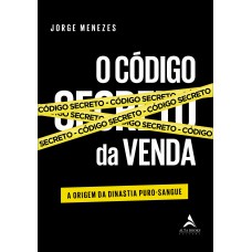 O código secreto da venda