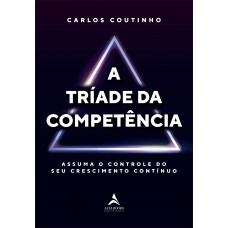 A tríade da competência