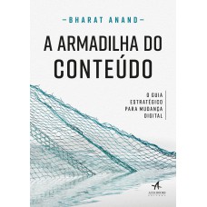 A armadilha do conteúdo