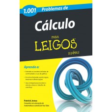 1001 problemas de cálculo Para Leigos