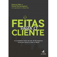 Feitas para o cliente