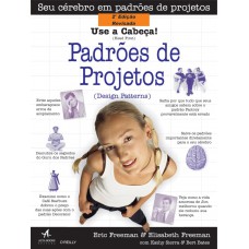 Use a cabeça! Padrões de projetos (Design Patterns)