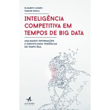 Inteligência competitiva em tempos de Big Data