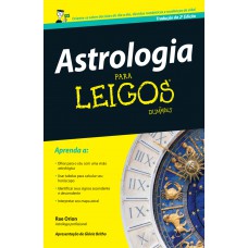 Astrologia Para Leigos - 2 ed