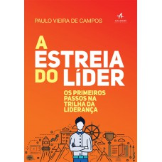 A estreia do líder