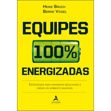 Equipes 100% energizadas
