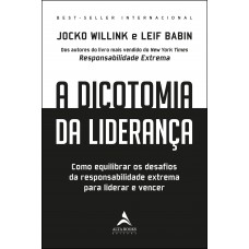 A dicotomia da liderança