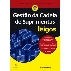 Gestão da cadeia de suprimentos Para Leigos