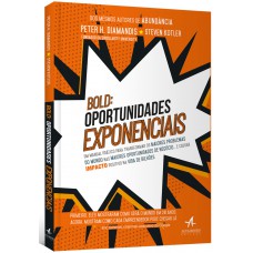 BOLD: oportunidades exponenciais