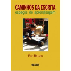 Caminhos da escrita