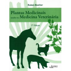 Plantas medicinais usadas na medicina veterinária