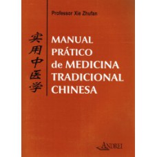 Manual prático de medicina tradicional chinesa