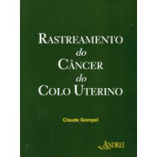 Rastreamento do câncer do colo uterino