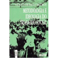 Metodologia e ideologia do trabalho social