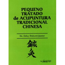 Pequeno tratado de acupuntura tradicional chinesa