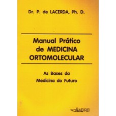 Manual prático de medicina ortomolecular
