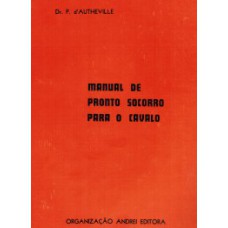 Manual de pronto socorro para o cavalo