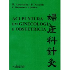 Acupuntura em ginecologia e obstetrícia